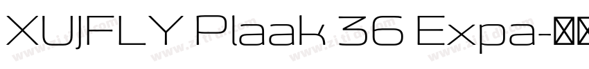 XUJFLY Plaak 36 Expa字体转换